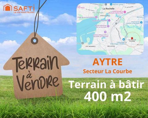 AYTRE SECTEUR LA COURBE - TERRAIN 400M2 - LIBRE DE CONSTRUCTEUR