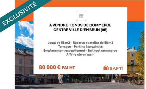 Fonds de commerce, emplacement exceptionnel au cœur d'Embrun